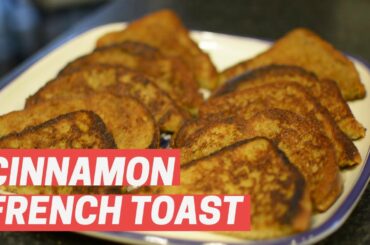 Cinnamon French Toast Recipe