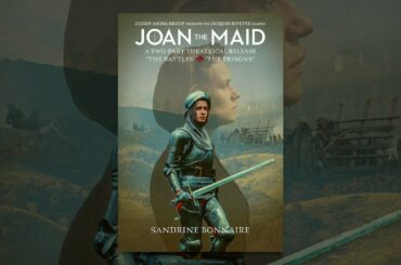 Joan The Maid Part 1 - The Battles
