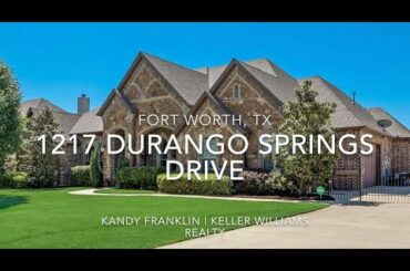 1217 Durango Springs Drive | Fort Worth, TX