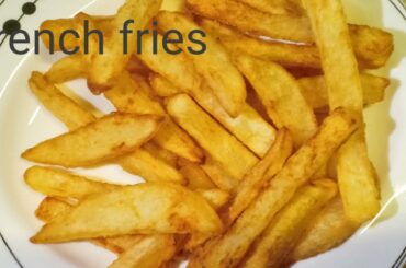 Crispy french fries recipe || Homemade crispy franch fries ||