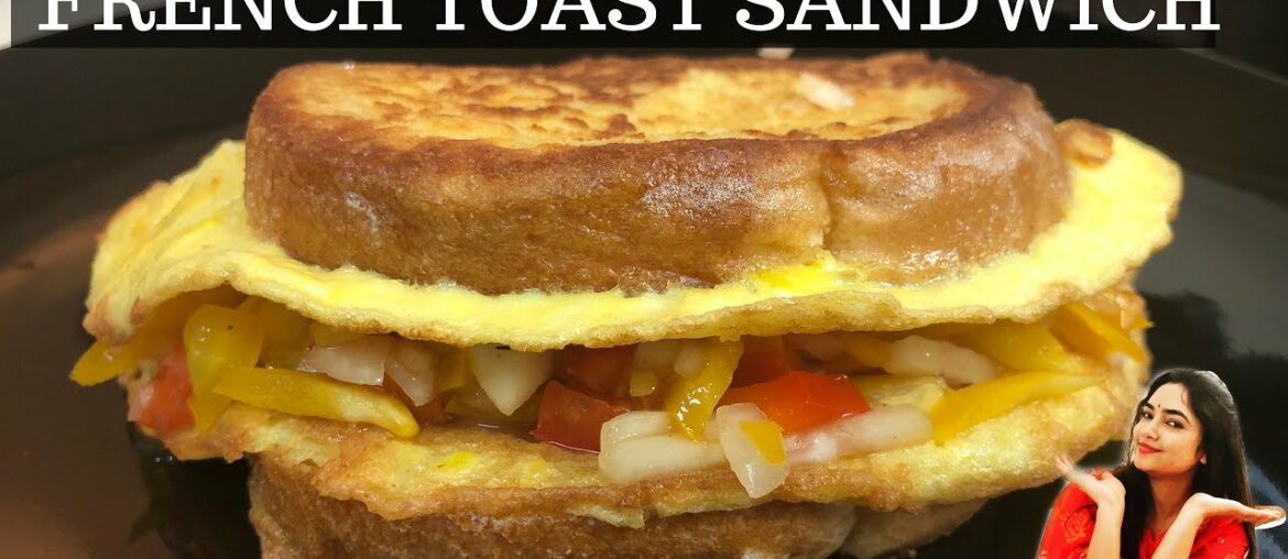 French Toast | Egg Sandwich Recipe | Bread Omelette Recipe | Breakfast Recipes