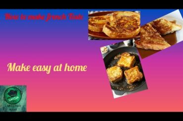How to Make French Toast || Easy French Toast Recipe  ||Cooking food with Junaid
