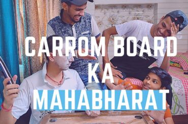 Quarantine  Mein Carrom ka Mahabharat | THinGs tO Do iN qUarAntIne