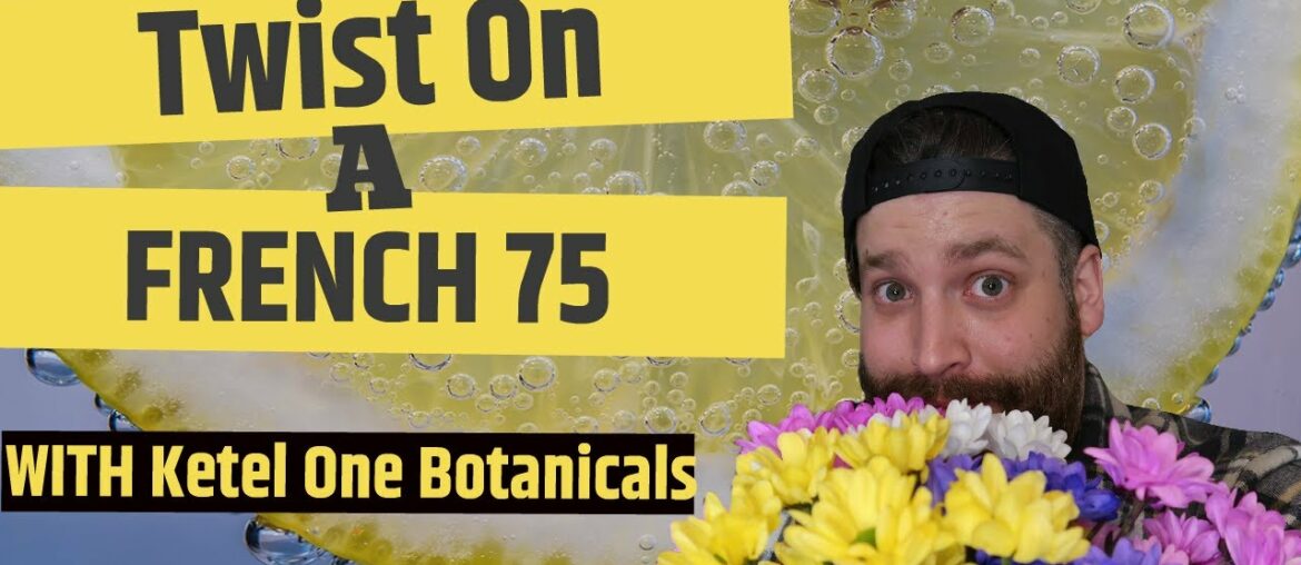 The French 75 Cocktail : Modified