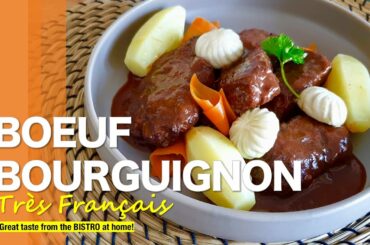BOEUF BOURGUIGNON - A very French dish!