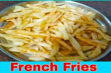French Fries Recipie in Telugu|Homemade Perfect Crispy French fries Recipe |Finger Chips Recipie