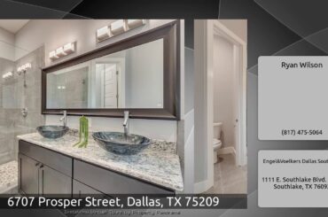 6707 Prosper Street, Dallas, TX 75209