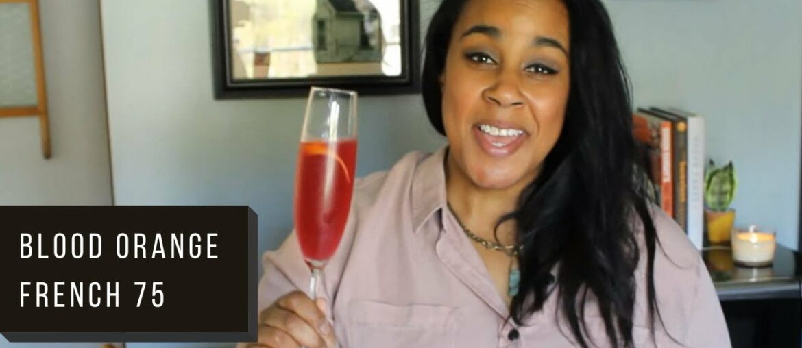 Blood Orange French 75 Cocktail