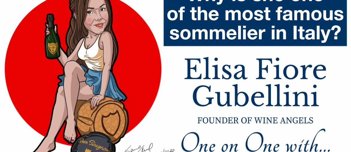 Elisa Fiore Gubellini – Why is she one of the most famous sommelier in Italy? Elisa Fiore Gubellini - Why is she one of the most famous sommelier in Italy?