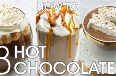 Secrets Of The Best Hot Chocolate Recipes: French Chef Makes 3 Tasty Hot Chocolates | How To Cuisine