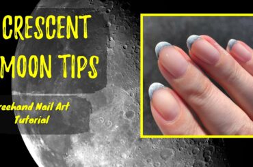 Crescent Moon French Tips - Freehand Nail Art Tutorial