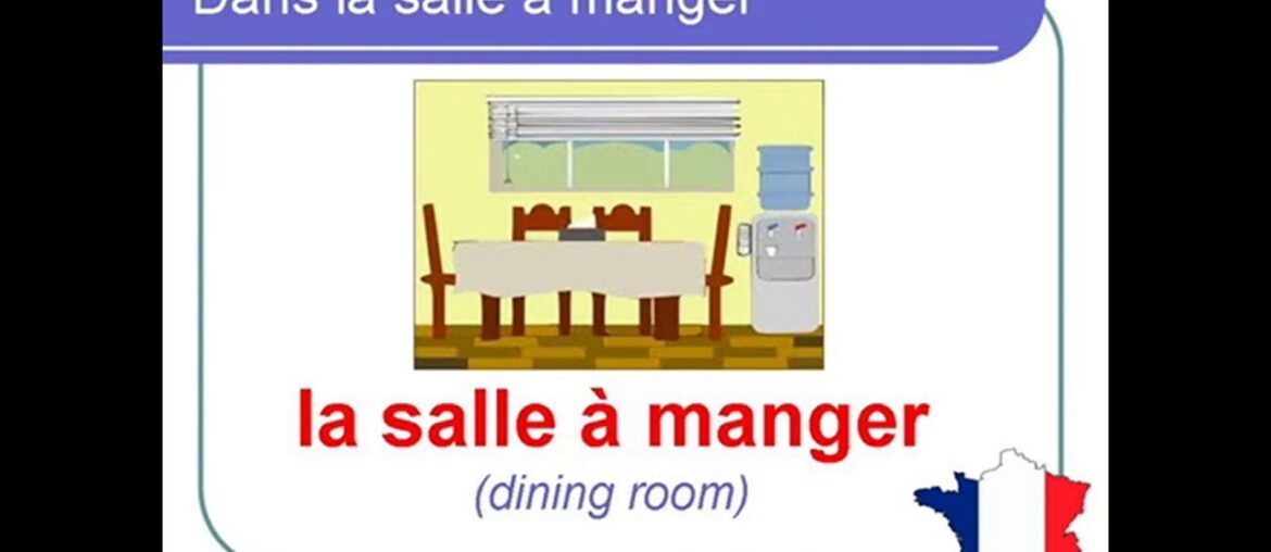 Common items of dining room in french : Lesson 78