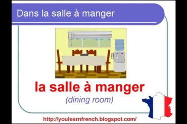 Common items of dining room in french : Lesson 78
