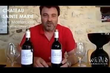 Château Sainte Marie Live Masterclass with Wine Connection 05.05.20