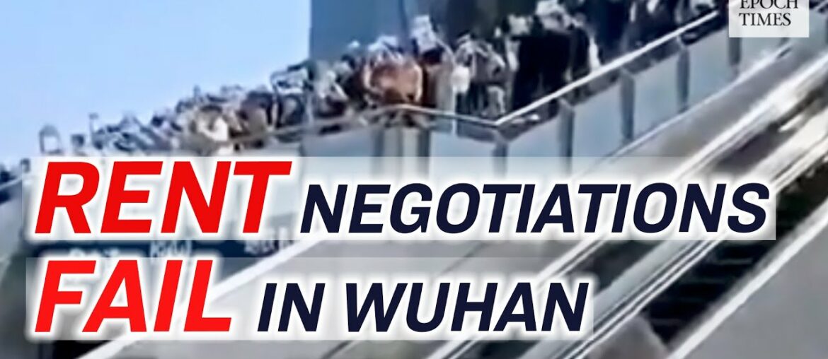 Wuhan’s Popular Shopping Center Losing Nearly All Business Tenants |CCP Virus |COVID-19 |Epoch News Wuhan’s Popular Shopping Center Losing Nearly All Business Tenants |CCP Virus |COVID-19 |Epoch News