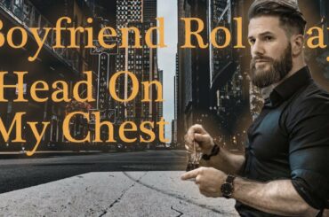 *French ASMR Boyfriend Roleplay | Head On My Chest Deep Voice | Khleo Bella