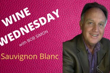 Wine Wednesday - Sauvignon Blanc