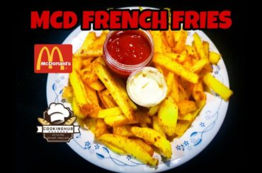 McD FRENCH FRIES LOCKDOWN RECIPE
