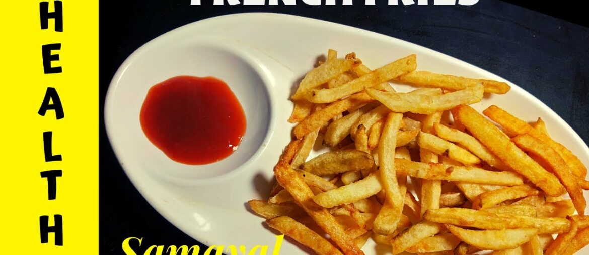 Potato french fries | பிரெஞ்சு ப்ரைஸ் | Potato french fries recipe in tamil