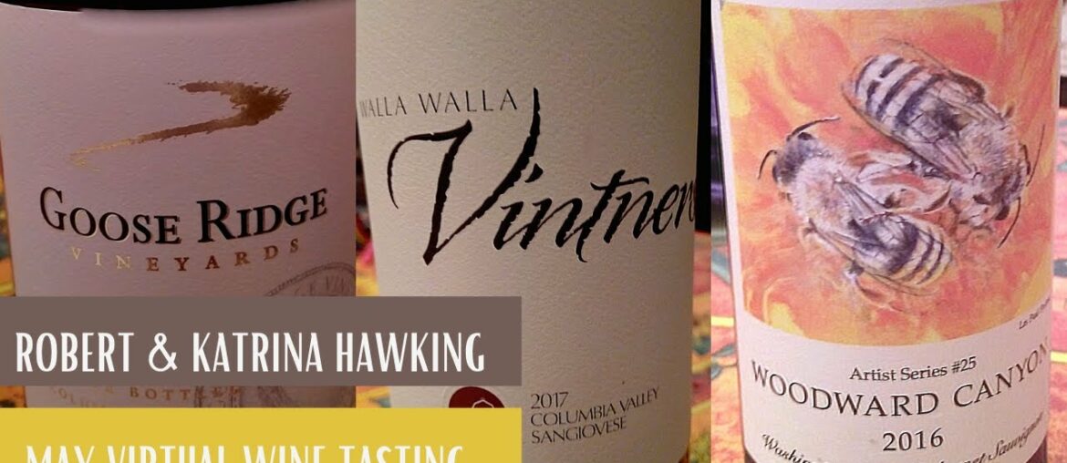 Robert and Katrina Hawking May Virtual Wine Tasting