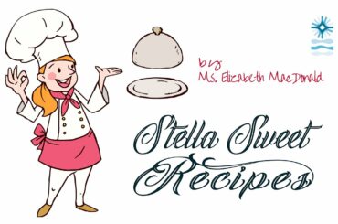 Stella Sweet recipes - French Toasts by Ms Elizabeth MacDonald
