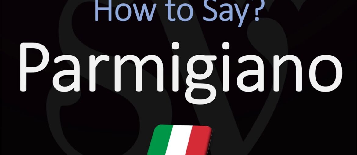 How to Pronounce Parmigiano Cheese? (CORRECTLY) Parmesan in Italian Pronunciation How to Pronounce Parmigiano Cheese? (CORRECTLY) Parmesan in Italian Pronunciation