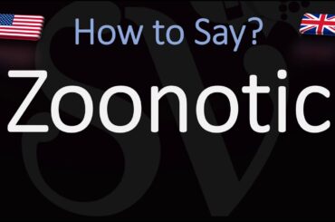 How to Pronounce Zoonotic? (CORRECTLY)