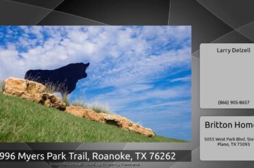 996 Myers Park Trail, Roanoke, TX 76262