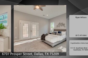 6707 Prosper Street, Dallas, TX 75209