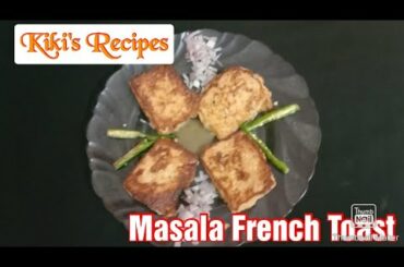 Masala French Toast Recipe In Tamil // Kiki's Recipes