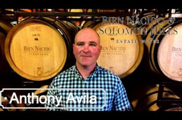 MEET OUR WINEMAKER: Anthony Avila
