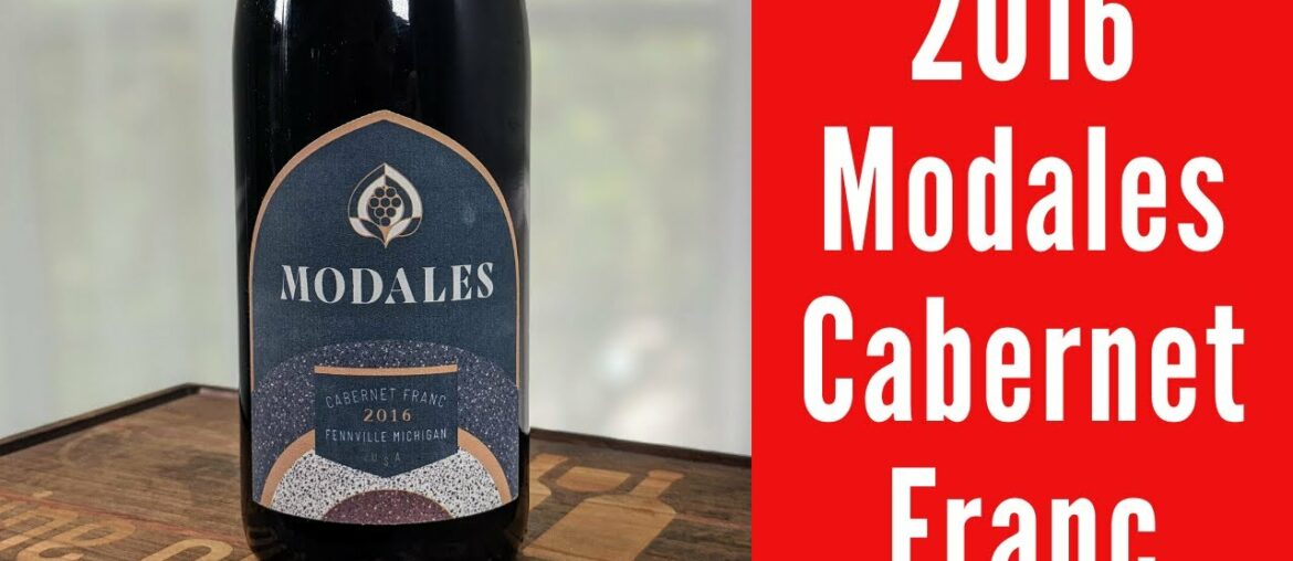 2016 Modales Cabernet Franc Wine Review