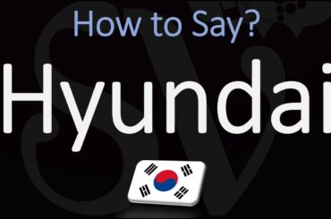 How to Pronounce Hyundai? (CORRECTLY) Korean Pronunciation