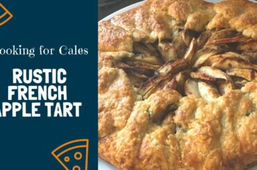 Rustic French Apple Tart | A Simple Apple Tart Recipe
