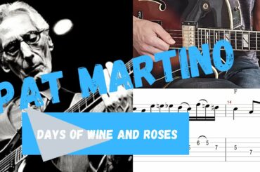 Pat Martino - Days of Wine and Roses ( Solo Transcription )
