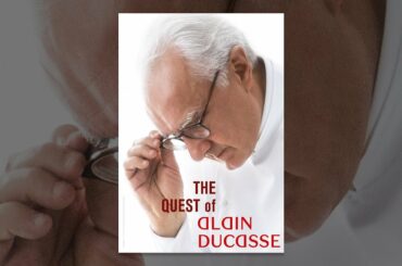 The Quest of Alain Ducasse