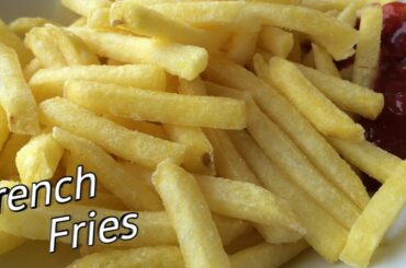 French fries recipe - How to make crispy French fries || Restaurant style French fries