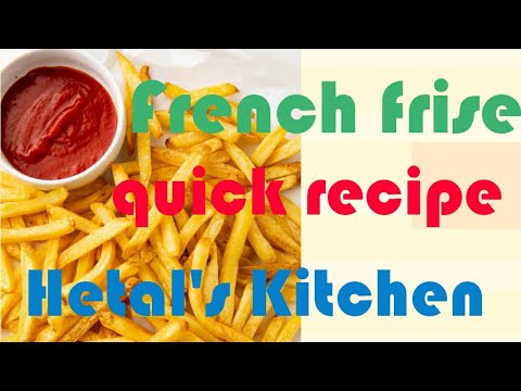 French frise | 5 minutes recipe | indian recipe | Hetal's Kitchen | Hetal Trikmani French frise | 5 minutes recipe | indian recipe | Hetal's Kitchen | Hetal Trikmani
