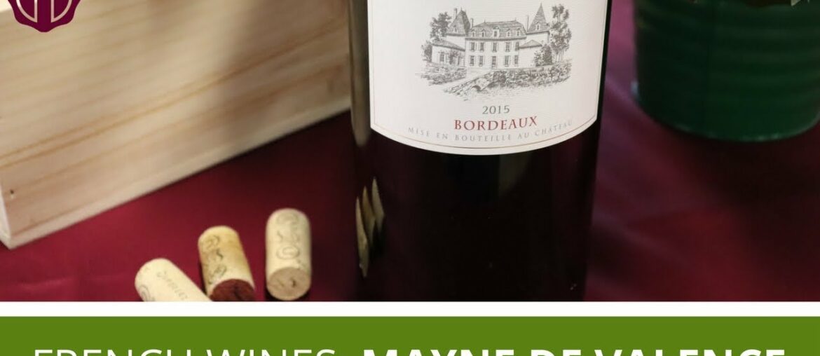 Mayne De Valence | Tasting Kosher French Wines Mayne De Valence | Tasting Kosher French Wines
