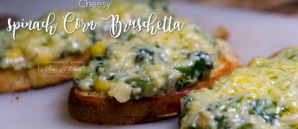 Cheese Spinach Corn Bruschetta | Healthy Home Made Recipe | With French Garlic Loaf