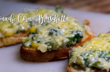 Cheese Spinach Corn Bruschetta | Healthy Home Made Recipe | With French Garlic Loaf