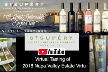 Virtual Wine Tasting  St  Supéry Estate Vineyards & Winery Napa Valley Ca Session 3 May 14, 2020