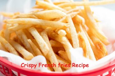 Crispy French fries Recipe in Tamil