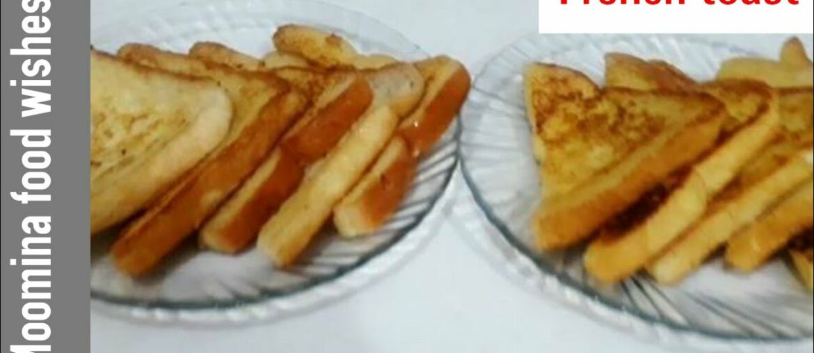 French toast recipe ♥️ ll sehri special recipe ll breakfast recipe by moomina food wishes ll