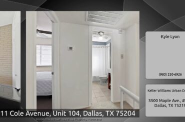 4011 Cole Avenue, Unit 104, Dallas, TX 75204