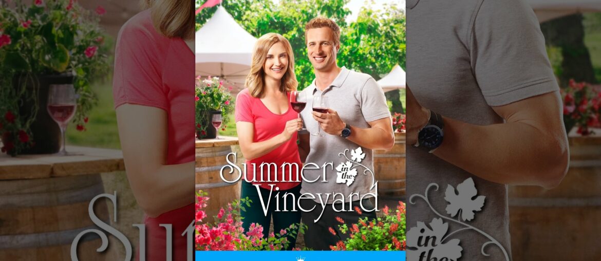 Summer in the Vineyard