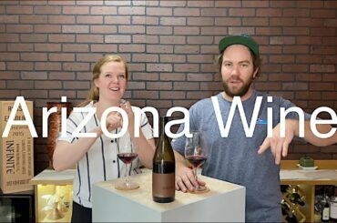 Is Wine From Arizona Good?