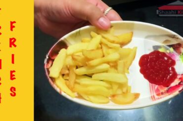 Crispy French Fries Recipe | French Fries | Aloo Strips | फ़्रेंच फ़्राइज़ । By Shaahi Kitchen