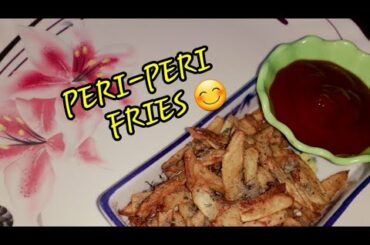 How to make peri-peri fries/French fries Home made recipe/veg snack recipe / Easy iftar recipe