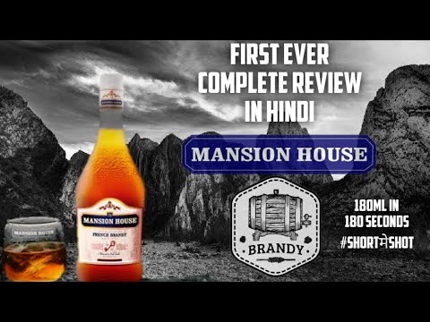 Mansion House Brandy || French Brandy (cognac) || Complete Review in Hindi Mansion House Brandy || French Brandy (cognac) || Complete Review in Hindi